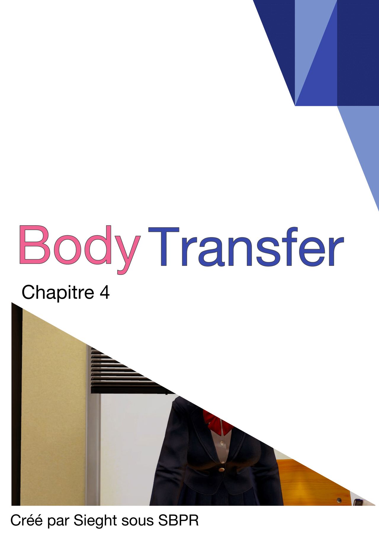Body Transfer Volume 1 – Chapitre 4