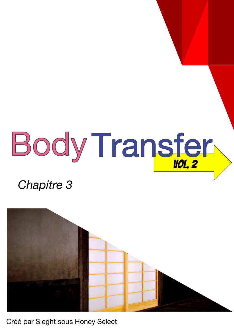 Body Transfer Volume 2 – Chapitre 3
