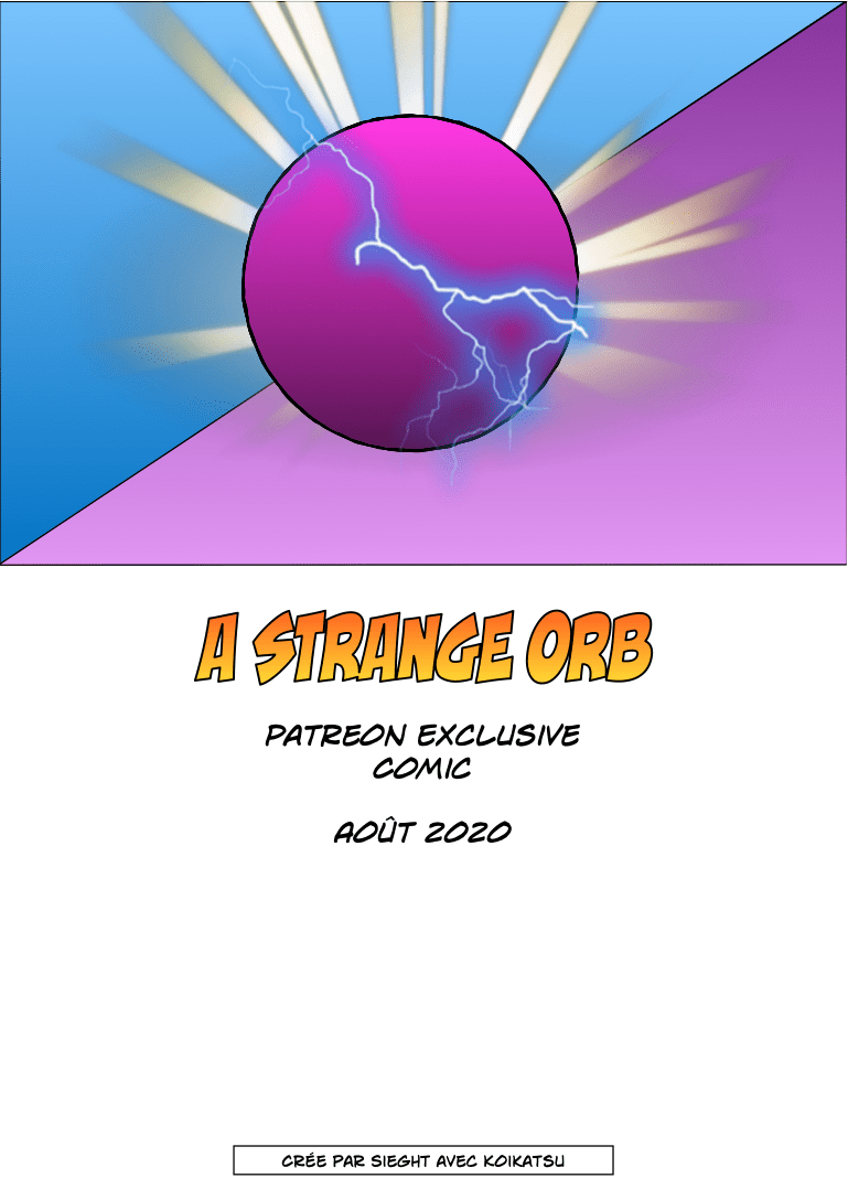 Exclusive Comic August 2020 – The Strange Orb