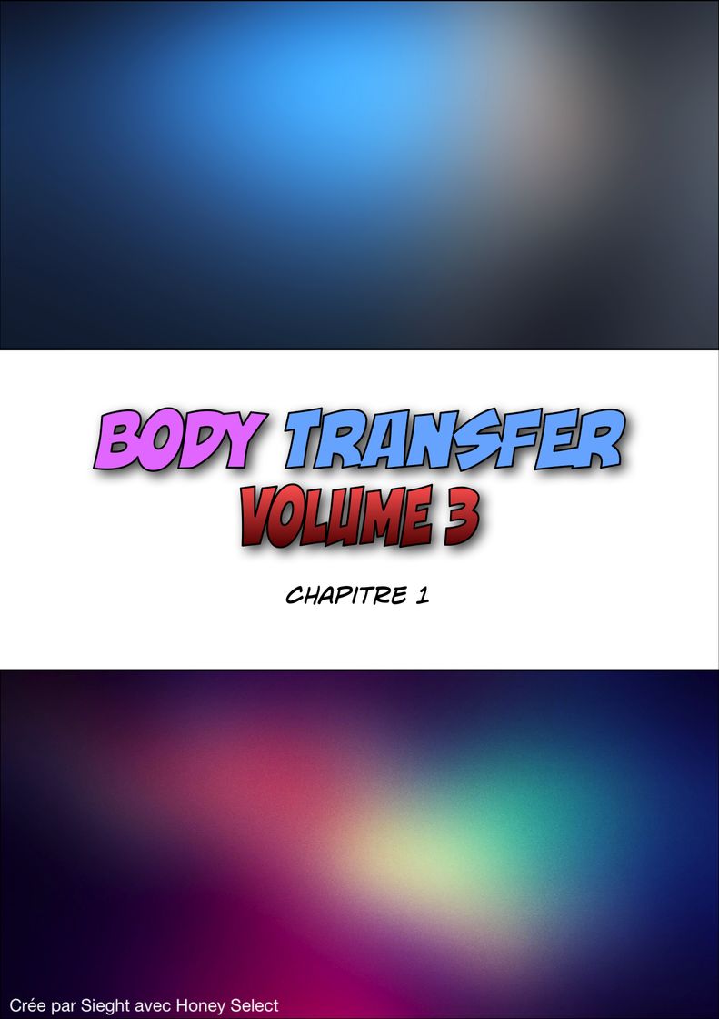 Body Transfer Volume 3 – Chapitre 1