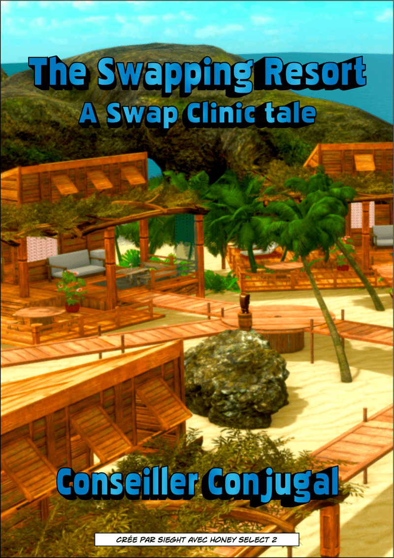 Swapping Resort (a Swap Clinic Tale) – Marriage Counselor